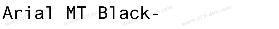 Arial MT Black字体转换